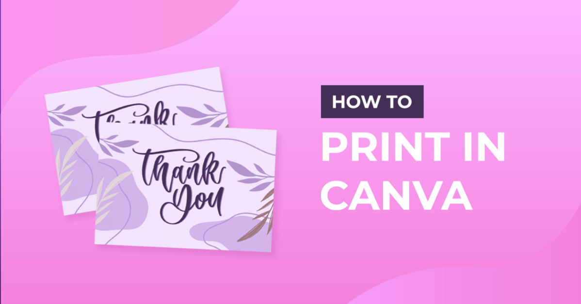 How to Print in Canva