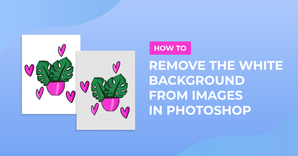 How to remove the white background from images in Photoshop