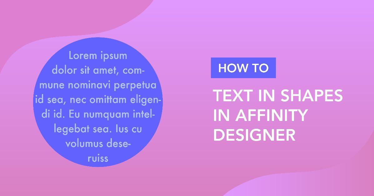 Text in Shapes in Affinity Designer