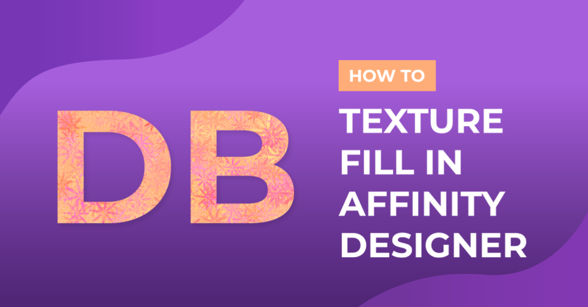 How to Texture Fill in Affinity Designer