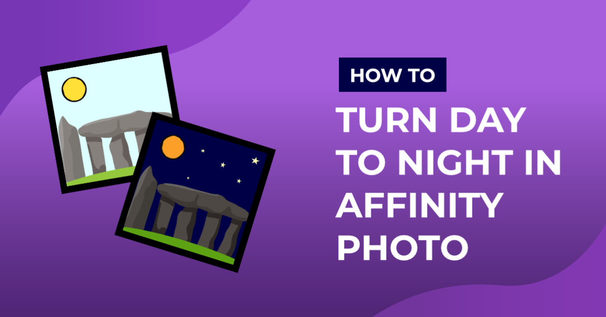 How to Turn Day to Night in Affinity Photo