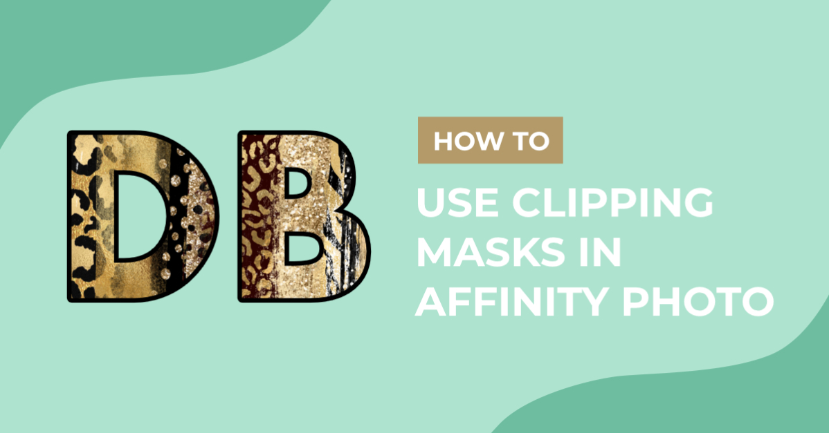 How to Use Clipping Masks in Affinity Photo