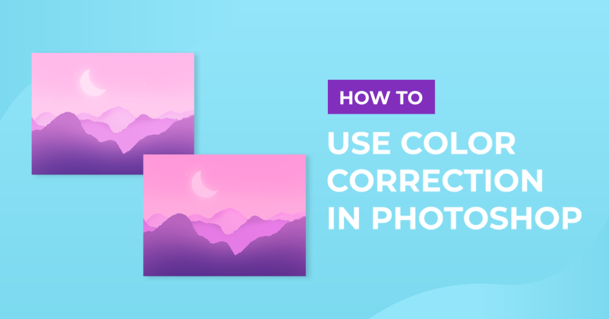 How to Use Color Correction in Photoshop