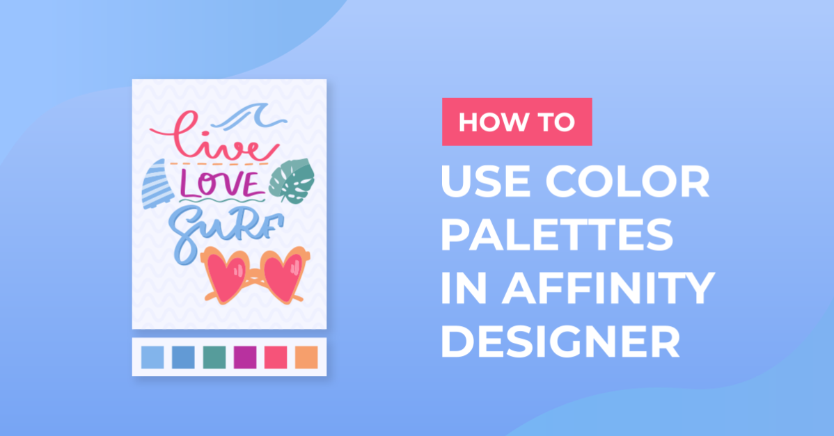How to Use Color Palettes in Affinity Designer