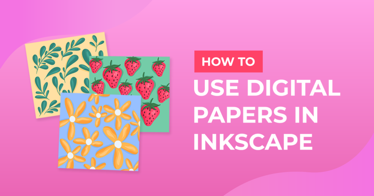 How to use digital papers in Inkscape