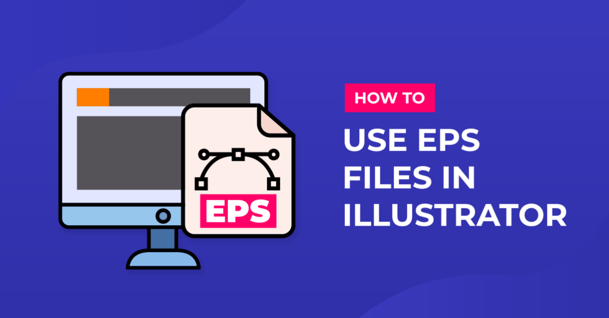 How to use EPS files Downloaded from our Website in Illustrator