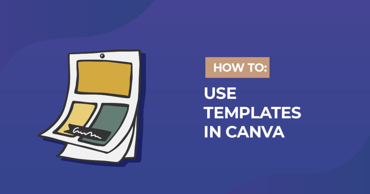 How to Use Templates in Canva