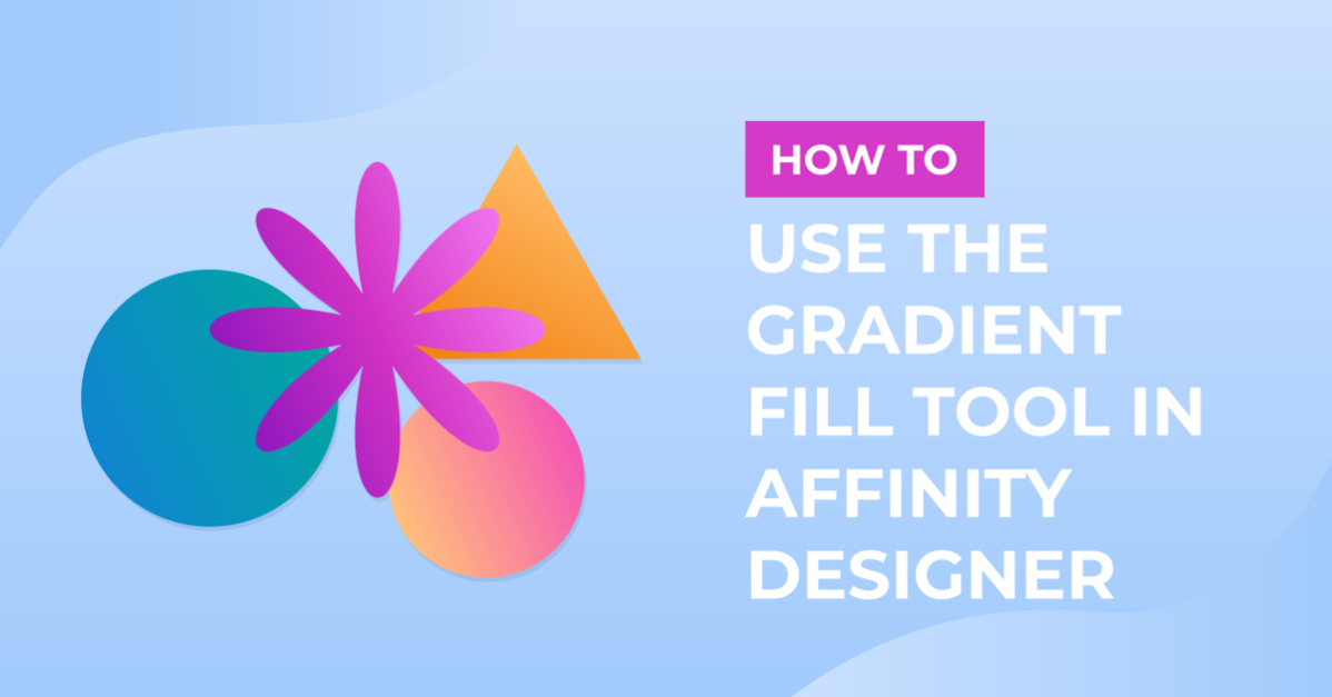 Gradient Fill Tool in Affinity Designer