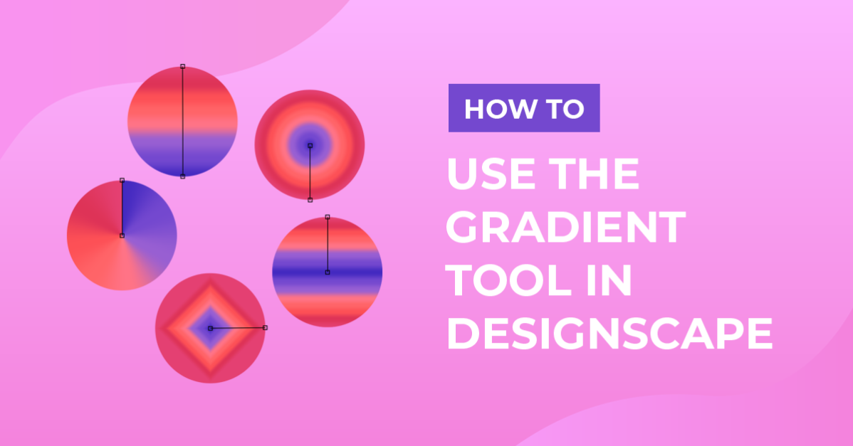 How to Use the Gradient Tool in DesignScape