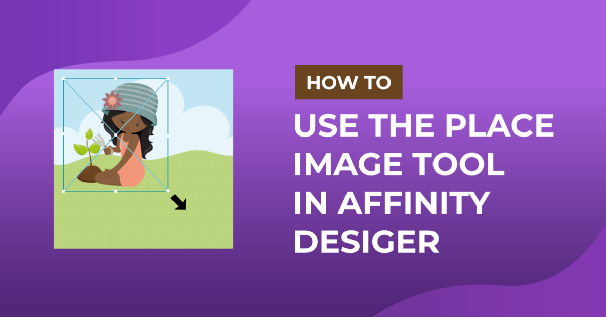 How to Use Place Image Tool in Affinity Designer
