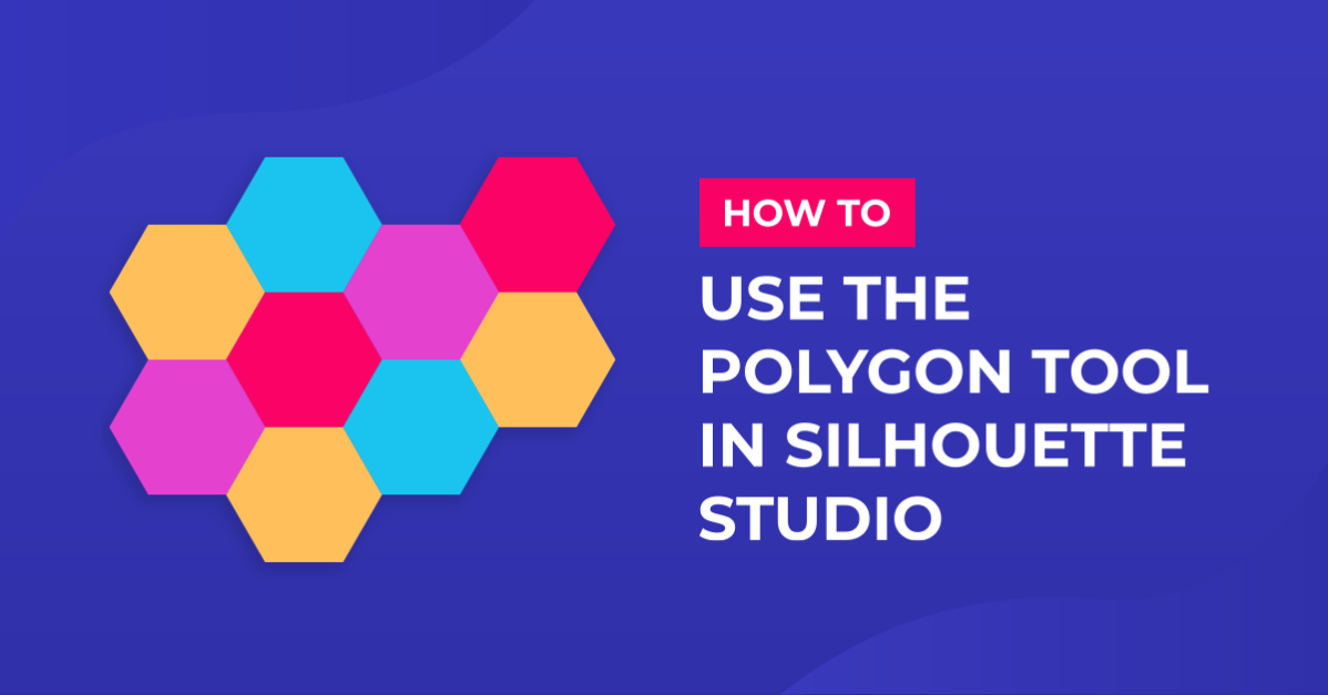 Using the Polygon tool in Silhouette Studio
