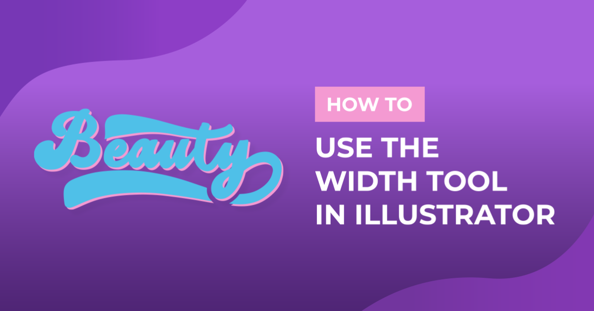 How to Use the Width Tool in Illustrator