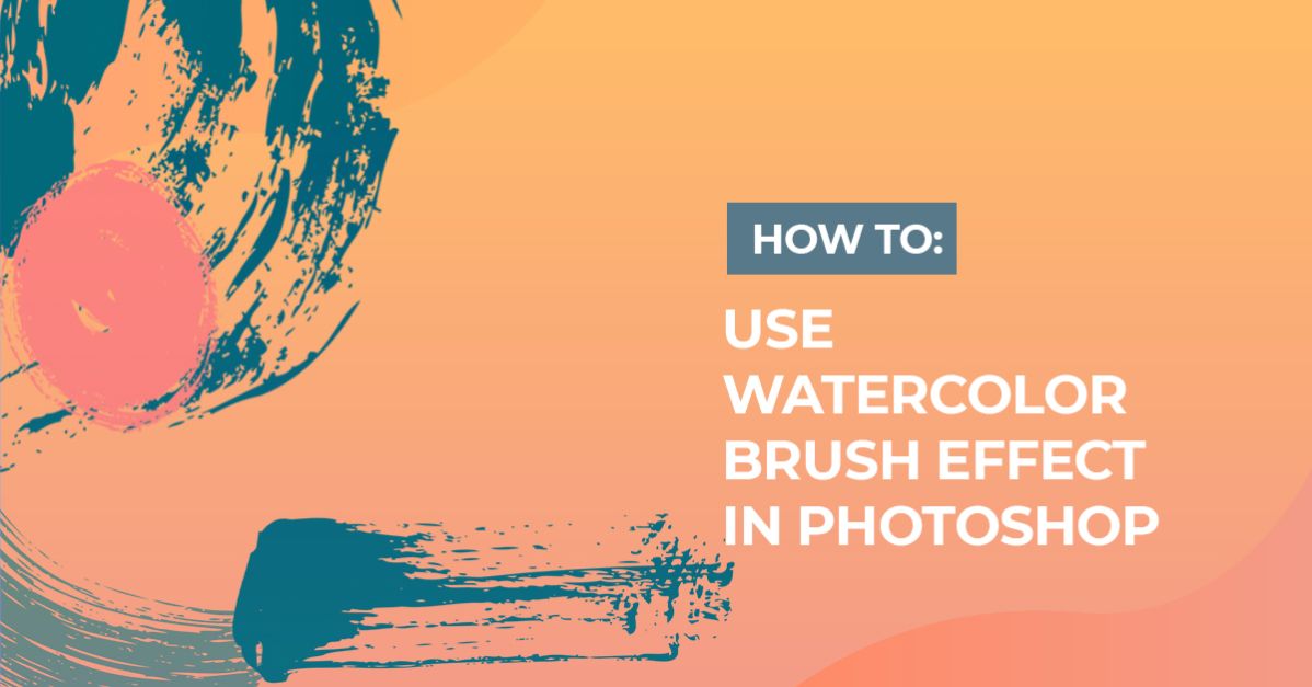 Watercolor brushes and paint effect in Photoshop