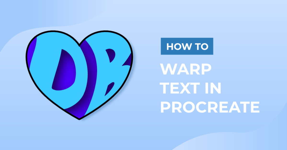 How to Warp Text in Procreate